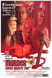 Murder Loves Killers Too is the best movie in Christine Haeberman filmography.
