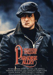 Paradise Alley movie in Sylvester Stallone filmography.