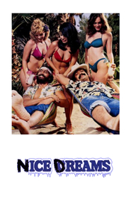 Nice Dreams movie in Tommy Chong filmography.