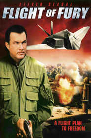 Flight of Fury movie in Steven Seagal filmography.
