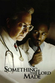 Something the Lord Made is the best movie in Alan Rickman filmography.