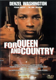For Queen & Country movie in Denzel Washington filmography.
