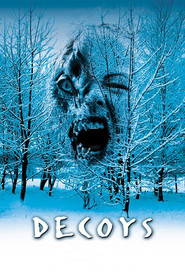 Decoys movie in Corey Sevier filmography.