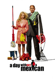 A Day Without a Mexican is the best movie in Melinda Allen filmography.