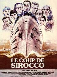 Le coup de sirocco movie in Maurice Chevit filmography.