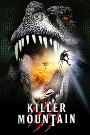 Killer Mountain movie in Zak Santiago filmography.