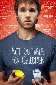 Not Suitable for Children movie in Lewis Fitz-Gerald filmography.