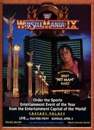 WrestleMania IX movie in Curt Hennig filmography.