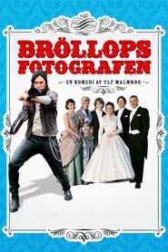 Brollopsfotografen movie in Kjell Bergqvist filmography.
