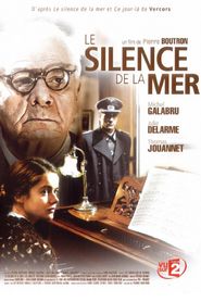Le silence de la mer movie in Marie Bunel filmography.