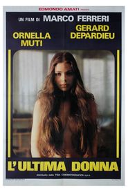 La dernière femme movie in Gerard Depardieu filmography.
