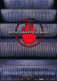 Schlaraffenland movie in Tom Schilling filmography.