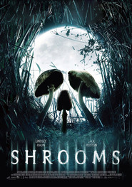 Shrooms movie in Sean McGinly filmography.
