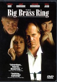 The Big Brass Ring is the best movie in Ron Livingston filmography.