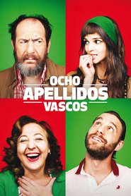 Ocho apellidos vascos movie in Aitor Mazo filmography.
