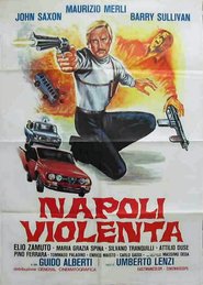 Napoli violenta movie in Barry Sullivan filmography.
