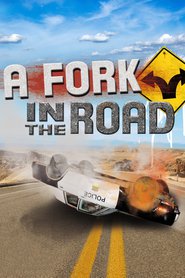 A Fork in the Road movie in Daniel Roebuck filmography.