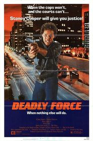 Deadly Force movie in Wings Hauser filmography.