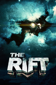 The Rift is the best movie in James DiStefano filmography.