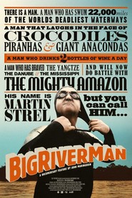 Big River Man is the best movie in Martin Strel filmography.