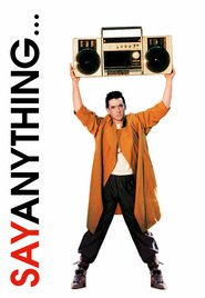 Say Anything... movie in Pamela Adlon filmography.