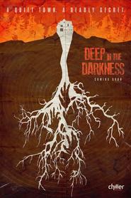 Deep in the Darkness movie in Kristen Bush filmography.