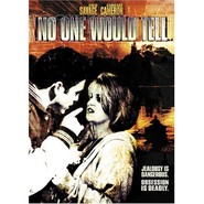 No One Would Tell is the best movie in Sally Jessy Raphael filmography.
