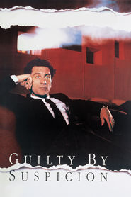 Guilty by Suspicion movie in Martin Scorsese filmography.