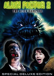 Alien Factor 2: The Alien Rampage movie in Joe Ripple filmography.