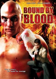 Blood Bound movie in Brandon DeShazer filmography.