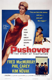Pushover movie in Kim Novak filmography.