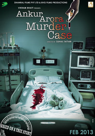 Ankur Arora Murder Case movie in Tisca Chopra filmography.