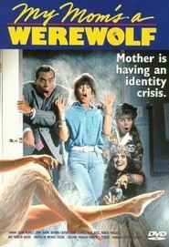 My Mom's a Werewolf movie in John Saxon filmography.