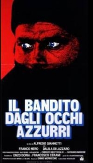 Il bandito dagli occhi azzurri is the best movie in Sergio Tabor filmography.