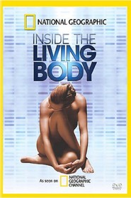 Inside the Living Body movie in Rich Pierrelouis filmography.