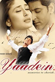 Yaadein... movie in Hrithik Roshan filmography.