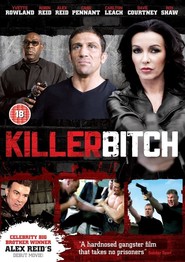 Killer Bitch is the best movie in Cass Pennant filmography.