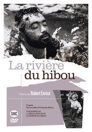 La riviere du hibou movie in Anne Cornaly filmography.