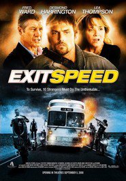 Exit Speed movie in Alice Greczyn filmography.