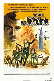 The Doll Squad is the best movie in Bertil Unger filmography.