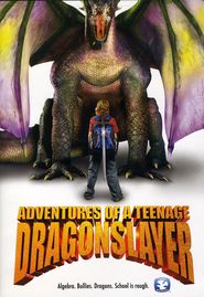 Adventures of a Teenage Dragonslayer is the best movie in Stiven Rey Byord filmography.