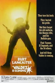 Valdez Is Coming movie in Burt Lancaster filmography.