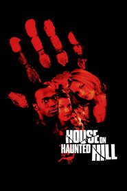 House on Haunted Hill movie in Taye Diggs filmography.