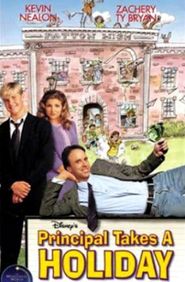 Principal Takes a Holiday is the best movie in Kurt Fuller filmography.