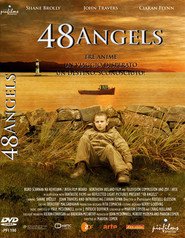 48 Angels movie in Darragh Kelly filmography.