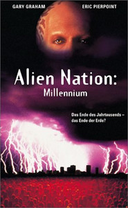 Alien Nation: Millennium movie in Gary Graham filmography.