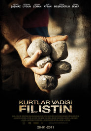 Kurtlar Vadisi Filistin movie in Gurkan Uygun filmography.