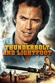 Thunderbolt and Lightfoot movie in Clint Eastwood filmography.