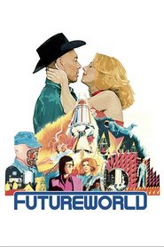 Futureworld is the best movie in Stuart Margolin filmography.
