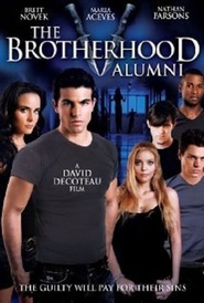 The Brotherhood V: Alumni is the best movie in Nathan Parsons filmography.